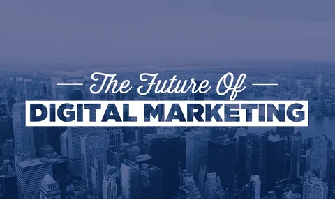 learn the future of digital marketing