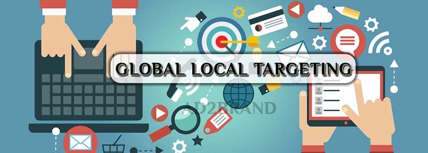 Global-Local-Targeting