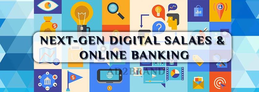 Next-Gen digital sales & online banking