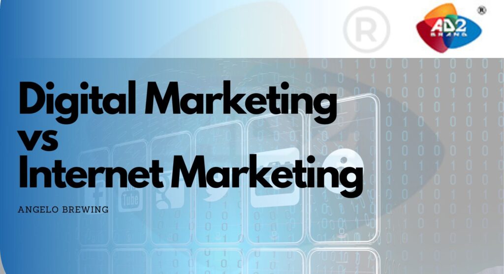 Digital Marketing vs. Internet Marketing: What's the Big Difference?