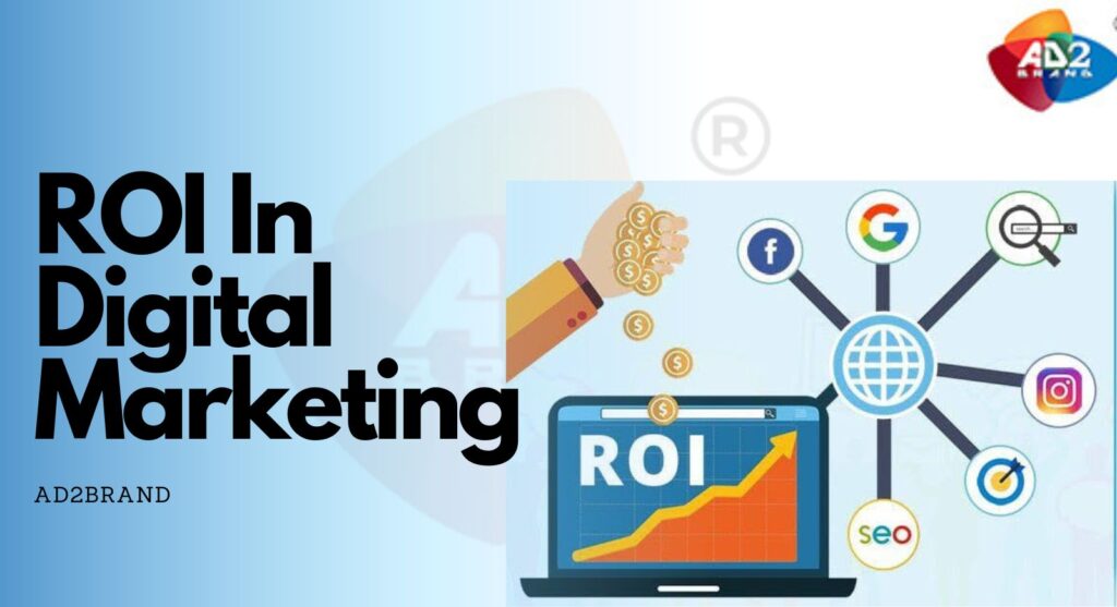 ROI in Digital Marketing