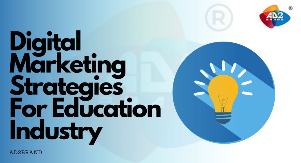 Digital Marketing Strategy for Education Institutes by Ad2brand in Pune, PCMC - Ad2brand's Expertise in Pimple Saudagar, Nigdi, Wakad, Hinjewadi