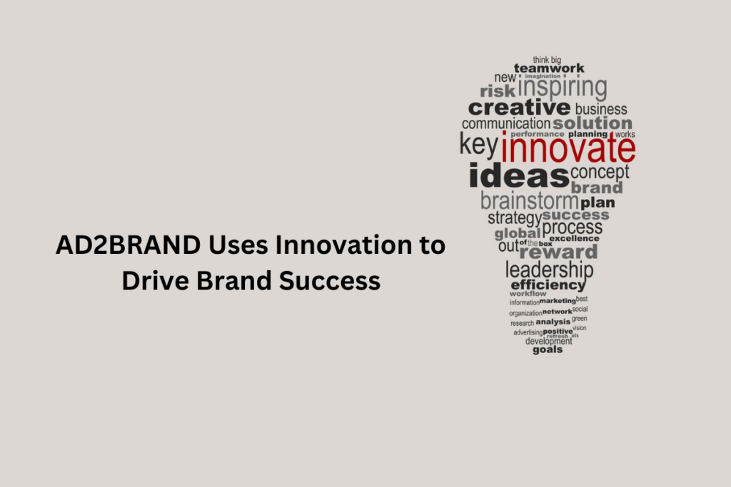 Innovation to Drive Brand Success