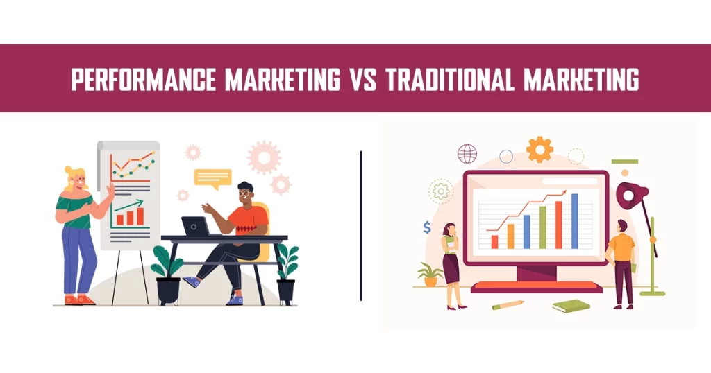 Performance Marketing vs Traditional Marketing comparison in 2025 showing ROI, targeting, and data-driven marketing advantages